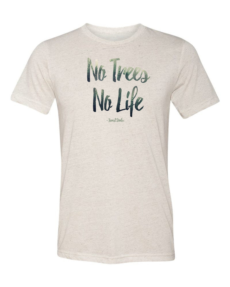 No Trees No Life